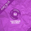 Let Love Get You Down - Adri Block