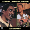 Watch What Happens - Milt Jackson&J.J. Johnson&Ray Brown