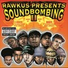 Soundbombing (Album Version|Explicit) - Dilated Peoples&Tash
