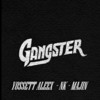 Ganster - Yossett Aleex&Nk&Majin