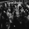 Hate The Most - 9ethes&StarlingEDM