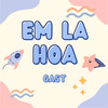 Em Là Hoa - Gast
