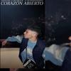 CORAZÓN ABIERTO (Explicit) - Barrientos