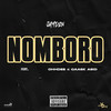 Nomboro (Explicit) - JAYDEN_372&Ohhdee&Caask Asid