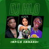 Impilo Emnandi - DJ Hlo&Tee Jay&Cheez Beezy