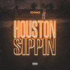 Houston Sippin (Explicit) - Cng