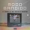 Modo Bandido (feat. Negoten) (Explicit) - D Randy El Del Voltio&NEGOTEN