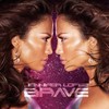 Brave - Jennifer Lopez