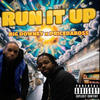 Run It Up (feat. Big Downey) (Explicit) - Price Da Boss&Big Downey
