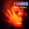 Focus - John Summit&Cloves