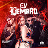 Eu Lembro - MC Fadinha&Mc Pogba&DJ Mayk