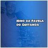 Hino da Favela do Quitanda (Explicit) - MC Jam&ADA do Linho