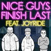 Nice Guys Finish Last - Remix (Explicit) - Horrorshow&Seth Sentry&Drapht