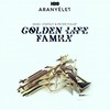 Golden Life Family - Nigel Stately&Peter Fulop