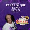 Para Los Que Ya No Están - BANDA COMALA