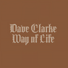 Way Of Life (Radio Edit) - Dave Clarke