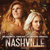 Beautiful Dream (Clayton Remix) - Nashville Cast&Lennon Stella&Joseph David-Jones