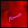 Mamacita (Explicit) - QaliBalkon&Qalifam
