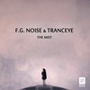 The Mist (Original Mix) - F.G. Noise&TrancEye
