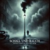 Schall und Rauch - NickFame music&Jon Becker