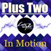In Motion (Original Mix) - Plustwo