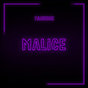 Malice - FanEOne&Бунов Иван Вячеславович