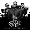 Scared of Us (feat. T.I., Joyner Lucas, PBD Grey, J Morris) - Khao&T.I.&Joyner Lucas&PBD Grey&J Morris