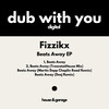 Beatz Away (Martin Depp Chaplin Road Remix) - Fizzikx&Martin Depp