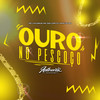 Ouro no Pescoço (Explicit) - MC Davi CPR&MC LCKaiique&DJ ARAUJO ZN&Authentic Records