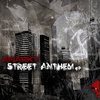 Street Anthem (Original Mix) - Anarky