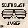 Amber (CombiNation Remix) - South Blast!&Alina