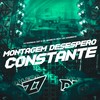 MONTAGEM DESESPERO CONSTANTE (Explicit) - DJ Rafinha DZ7&DJ NEGRETS&Mc Magrinho