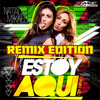 Estoy Aqui(I'm Here) (Stephan F Remix Edit) - Natalia&Mikaela