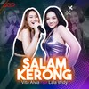 Salam Kerong - Vita Alvia&Lala Widy