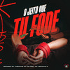 O Jeito Que Tu Fode (Explicit) - Leozera&MC Thaizinha&MC GW&Love Funk&MC Neguinho R