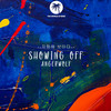Showing off (Original Mix) - Angerwolf