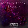 Motivational Speech (Explicit) - Jae HeNne