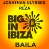 Baila (Original Mix) - Jonathan Ulysses&Reza