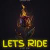 Lets Ride (feat. Wizney) - Sebron&Wizney
