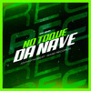 No Toque da Nave - mc smk&JohnnyNobeat