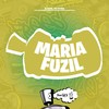 Maria Fuzil (Explicit) - Dj Seth&MC Myres&FreesTyle Sounds
