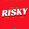 Risky (Explicit) - STORHN YRIL&Cheroz&Lenji&Watee