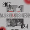 Mjibha Business Freestyle (Explicit) - Blyze.za&OceanDrip