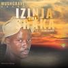 Izinja zika Shaka (feat. Verjoune) (Explicit) - Mushgrave Donda&Verjoune