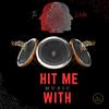 Hit Me With Music - The Writer