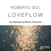 Loveflow (Original Mix) - Roberto Sol&Gladys