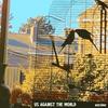 us against the world - Northway