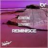 Reminisce - ASTROTONE&Slctvtones