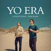 Yo Era - La Penúltima&Fede Rojas