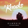 Classic(feat. POWERS) - The Knocks&Powers